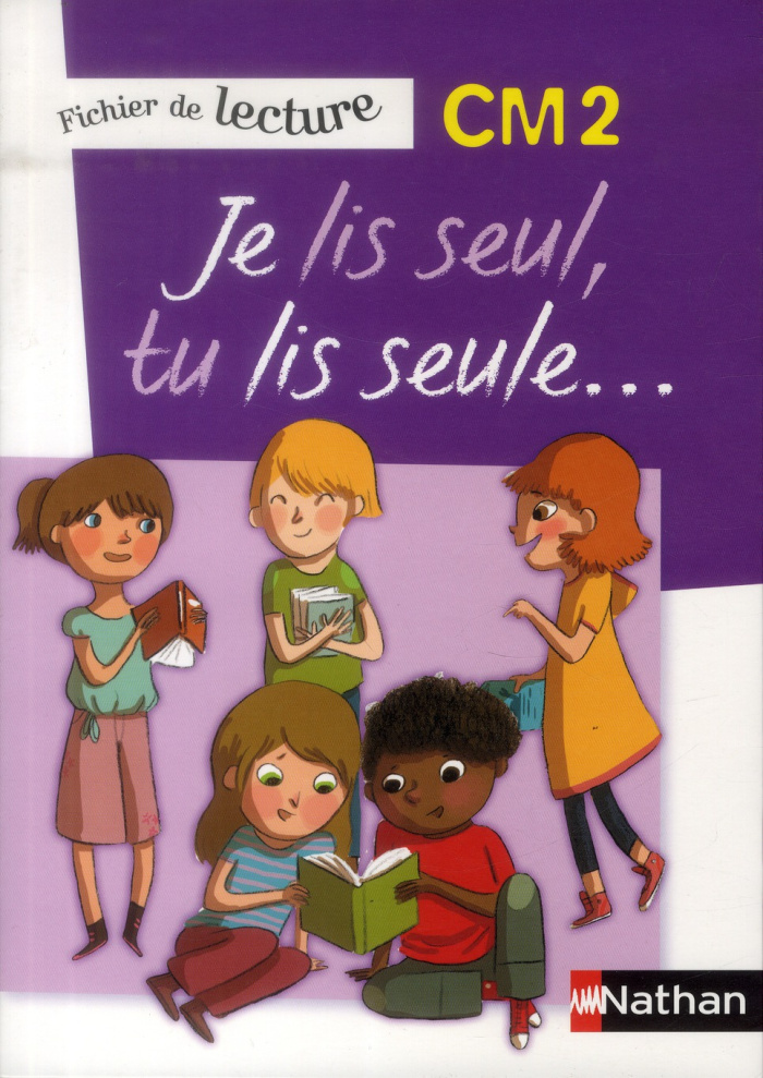 Je lis seul, tu lis seule... Fichier de lecture CM2