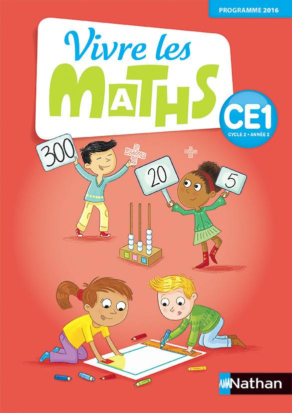 Vivre les Maths CE1 Cycle 2 Année 2. Fichier de l'élève, Edition 2016