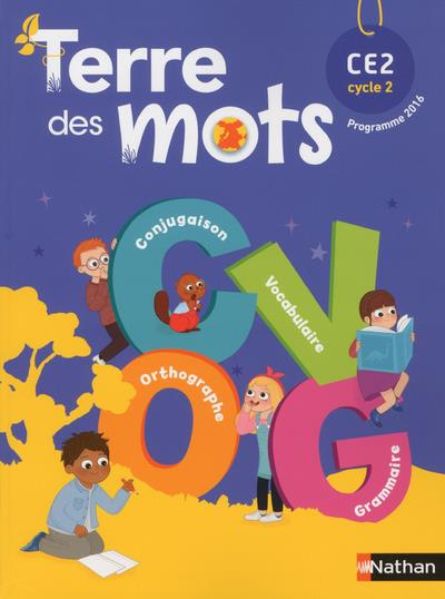 Français CE2 Terre des mots. Fichier de l'élève, Edition 2018