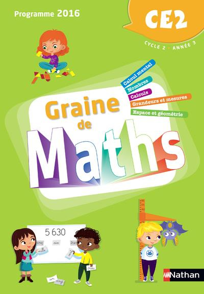 Graine de maths CE2 cycle 2. Edition 2018