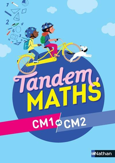 Maths CM1 et CM2 Tandem. Edition 2021