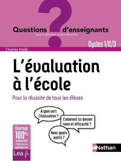 L'évaluation à l'école Cycles 1-2-3