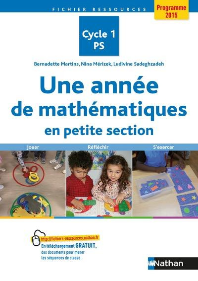 Une année de mathématiques en Petite Section. Cycle 1 PS, Edition 2019