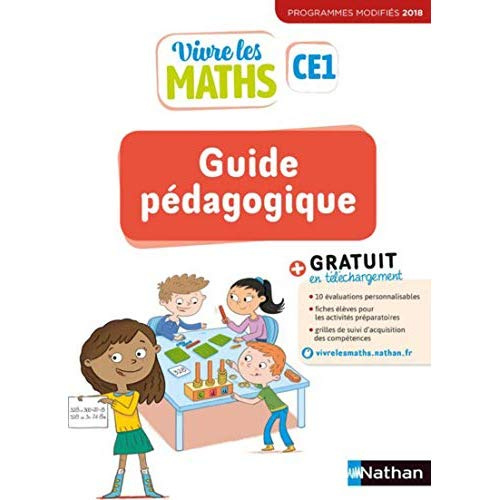 Vivre les maths CE1. Guide pédagogique, Edition 2019