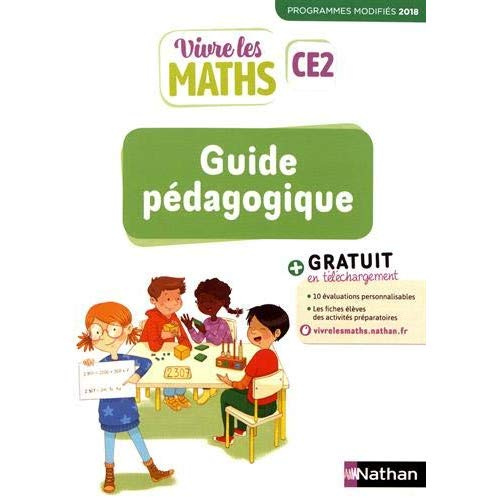Vivre les maths CE2. Guide pédagogique, Edition 2019