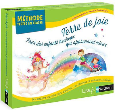 Terre de joie. Pour des enfants heureux qui apprennent mieux MS-GS. Des activités rituelles pour acc