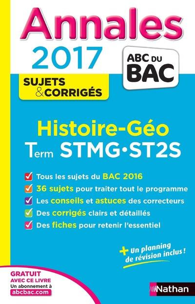 Histoire Géographie Tle STMG. Edition 2017