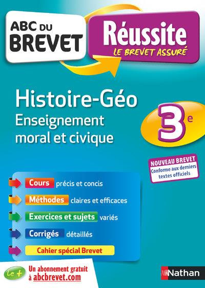 Histoire-Géographie, Enseignement moral et civique 3e. Edition 2019