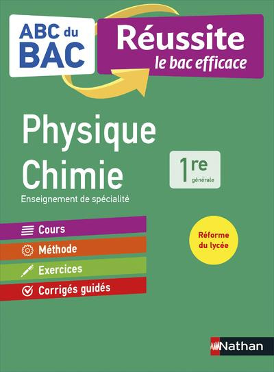 Physique chimie 1re. Edition 2019