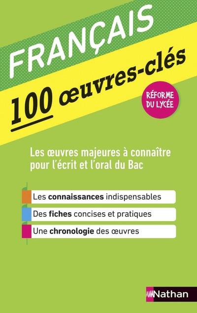 Français 100 oeuvres-clés. Edition 2019
