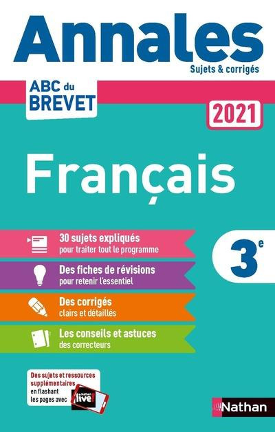 Français 3e. Sujets & corrigés, Edition 2021