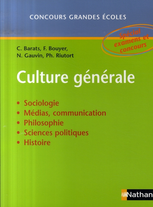 Culture générale. Concours grandes écoles