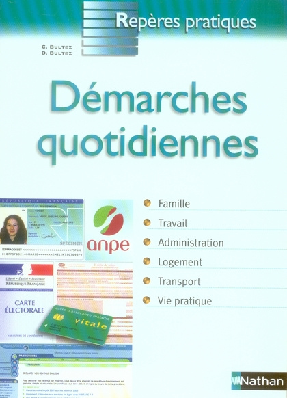 Démarches quotidiennes