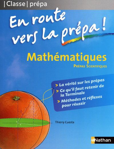 Mathématiques Prépas Scientifiques En route vers la prépa !