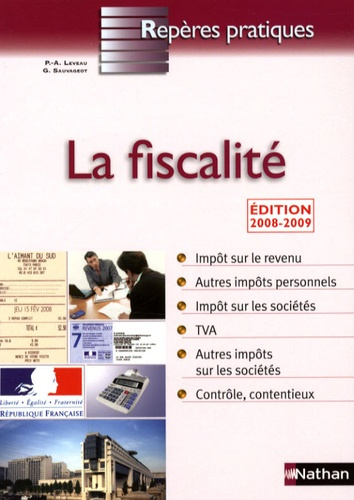 La fiscalité. Edition 2008-2009