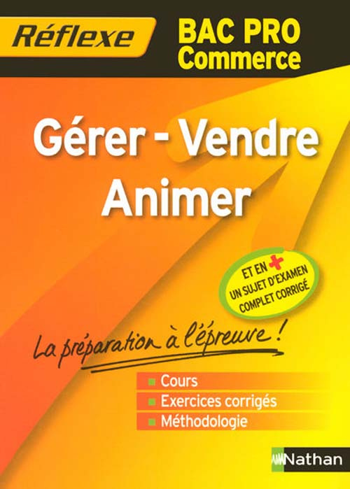 Gérer-Vendre-Animer Bac Pro Commerce