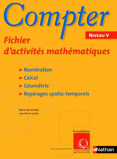 Compter Niveau V. Fichier d'activités mathématiques