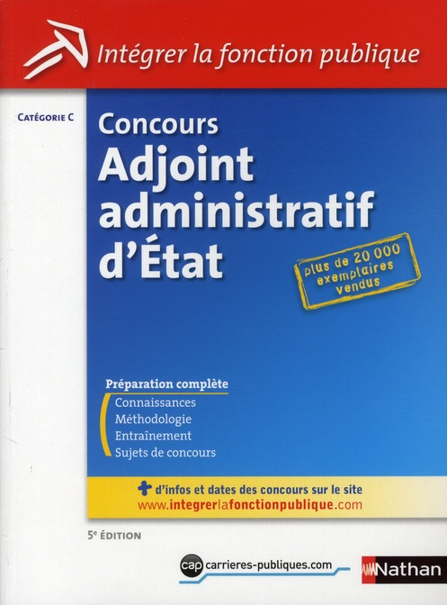 CONCOURS ADJOINT ADMINISTRATIF D'ETAT - CATEGORIE C N2 2010