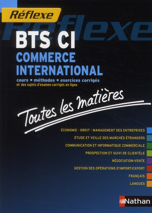 BTS CI Commerce international. Toutes les matières