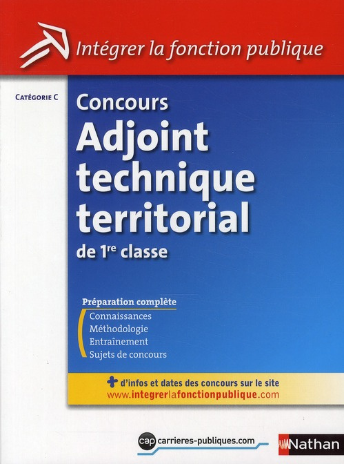 Concours adjoint technique territorial de 1e classe. Catégorie C