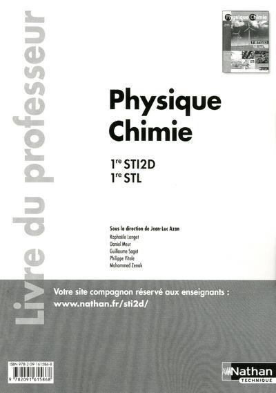 Physique Chimie 1e STI2D-STL. Livre du professeur