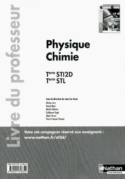 Physique Chimie Tle STI2D - Tle STL. Livre du professeur