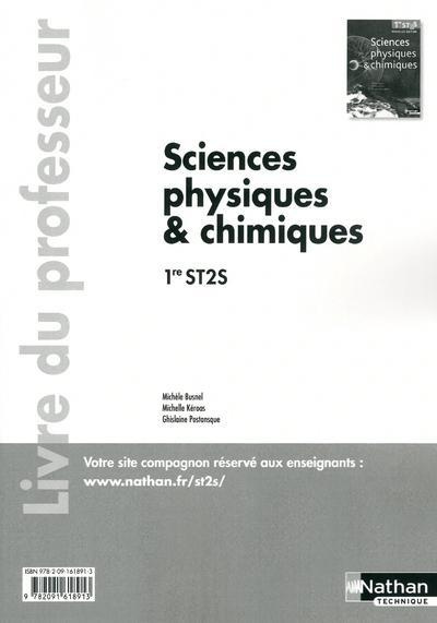 Sciences physiques & chimiques 1re ST2S. Livre du professeur