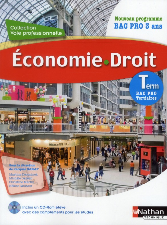 Economie, droit, Tle bac pro tertiaire. Avec 1 CD-ROM