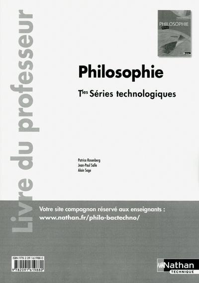 Philosophie Tles séries technologiques. Livre du professeur