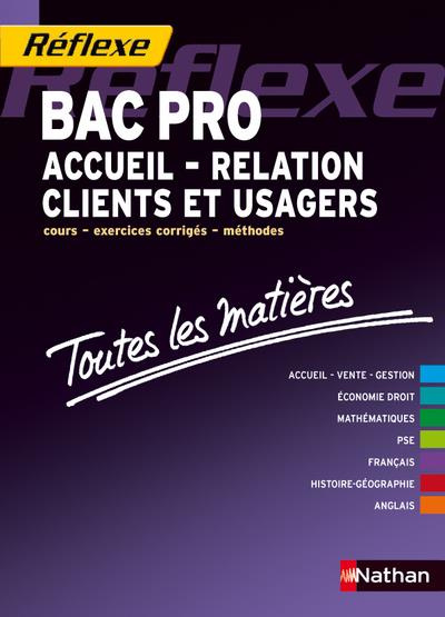Toutes les matières Bac Pro Accueil - Relation Clients et Usagers