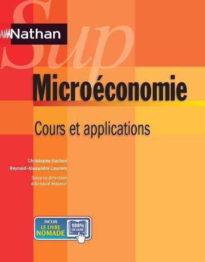 Microéconomie. Cours et applications
