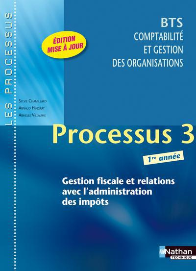 Processus 3 Gestion fiscale et relations avec l'administration des impôts BTS CGO 1re année
