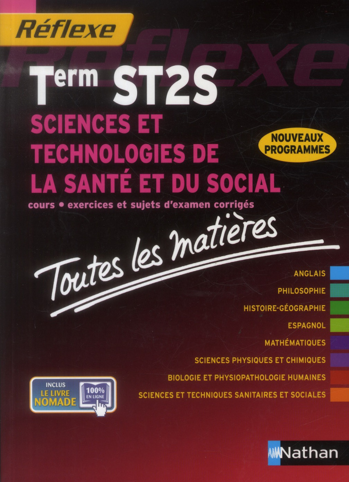 Sciences et technologies de la santé et du social Tle ST2S. Toutes les matières