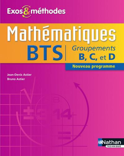 Mathématiques BTS groupements B, C et D