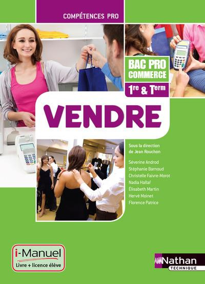 Vendre 1e & Tle Bac Pro Commerce