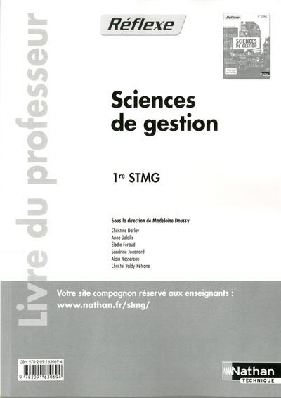 Sciences de gestion 1e STMG. Livre du professeur