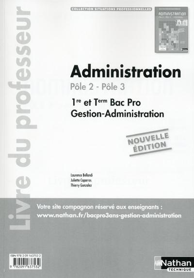 Administration 1re et Term Bac Pro. Pôle 2, pôle 3