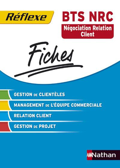 Tout le cours en fiches BTS NRC