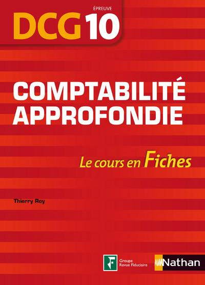 DCG10 Comptabilité approfondie. Le cours en Fiches