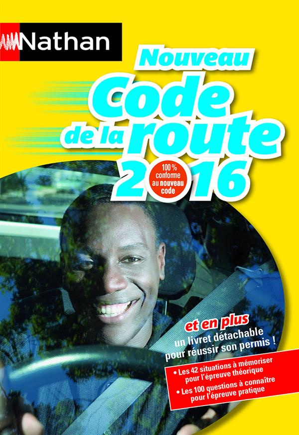 Code de la route Nathan. Edition 2016