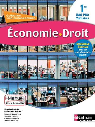 Economie - Droit 1re Bac Pro Tertiaires. Livre   licence de l'élève, Edition 2016