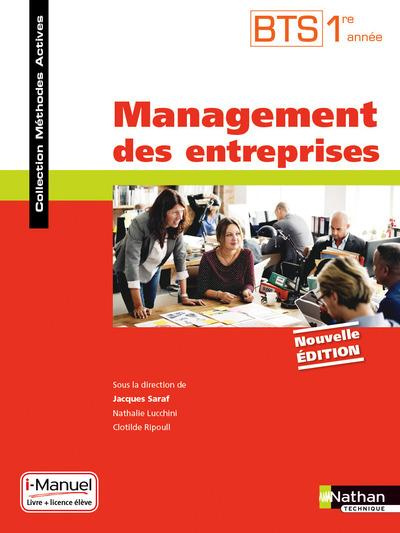 Management des entreprises BTS 1re année. Livre   licence élève, Edition 2016