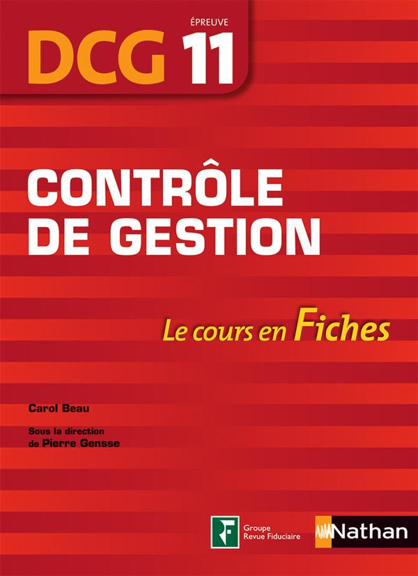 Contrôle de gestion, épreuve 11 DCG. Le cours en fiches, Edition 2016