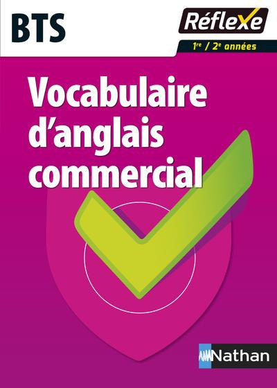 Vocabulaire d'anglais commercial BTS tertiaire. Avec un livret détachable