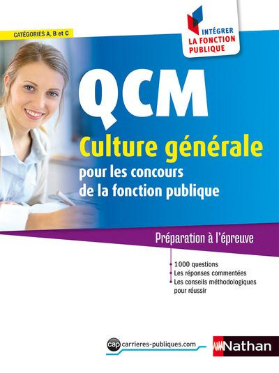 QCM culture générale, catégories A, B, C. Edition 2016