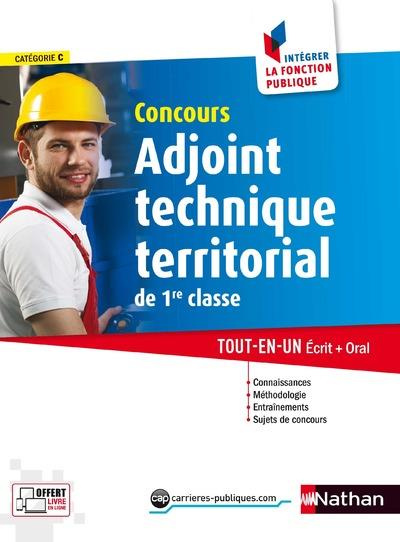 Concours Adjoint technique territorial de 1re classe. Catégorie C. Tout-en-un Ecrit   Oral