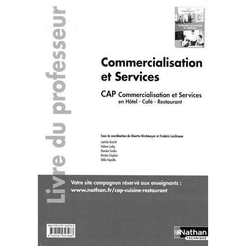 Commercialisation et services CAP commercialisation et services en HCR 1re/2e années. Livre du profe