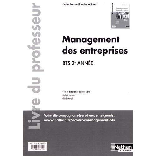 Management des entreprises BTS 2e année Méthodes actives. Livre du professeur, Edition 2017