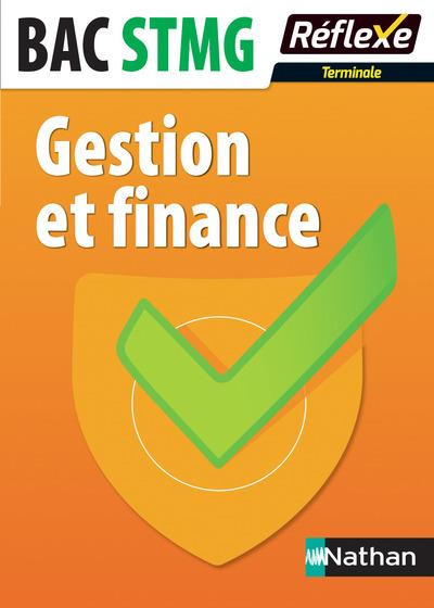 Gestion et finance Tle STMG. Edition 2017