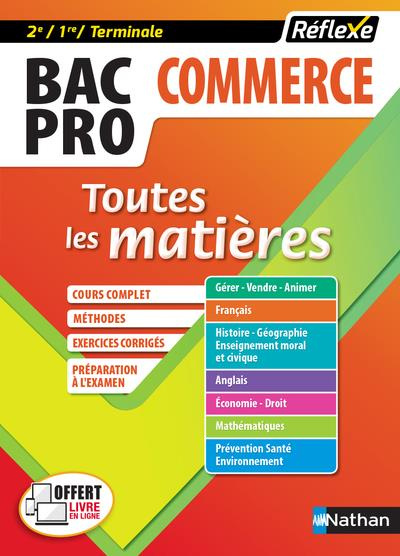 Bac Pro commerce 2de/1re/Term. Toutes les matières